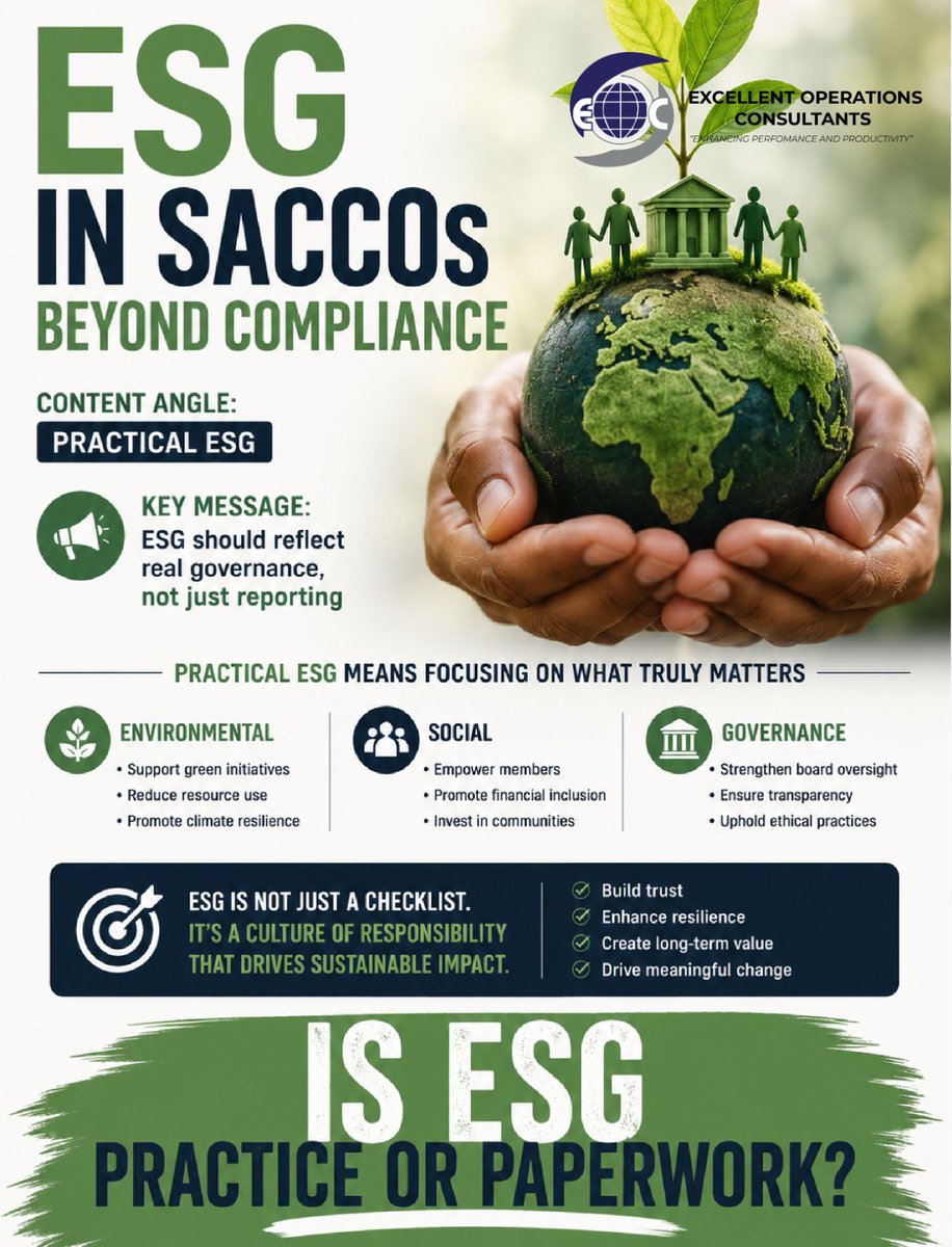 EOC_Ltd's tweet photo. ESG in SACCOs is more than compliance it's a pathway to stronger governance, greater member trust, sustainable growth and long-term resilience. The SACCOs that embed ESG into their strategy today will be better positioned for tomorrow.

#ESG #SACCOs #Sustainability #Governance https://t.co/GYky6LhDRq