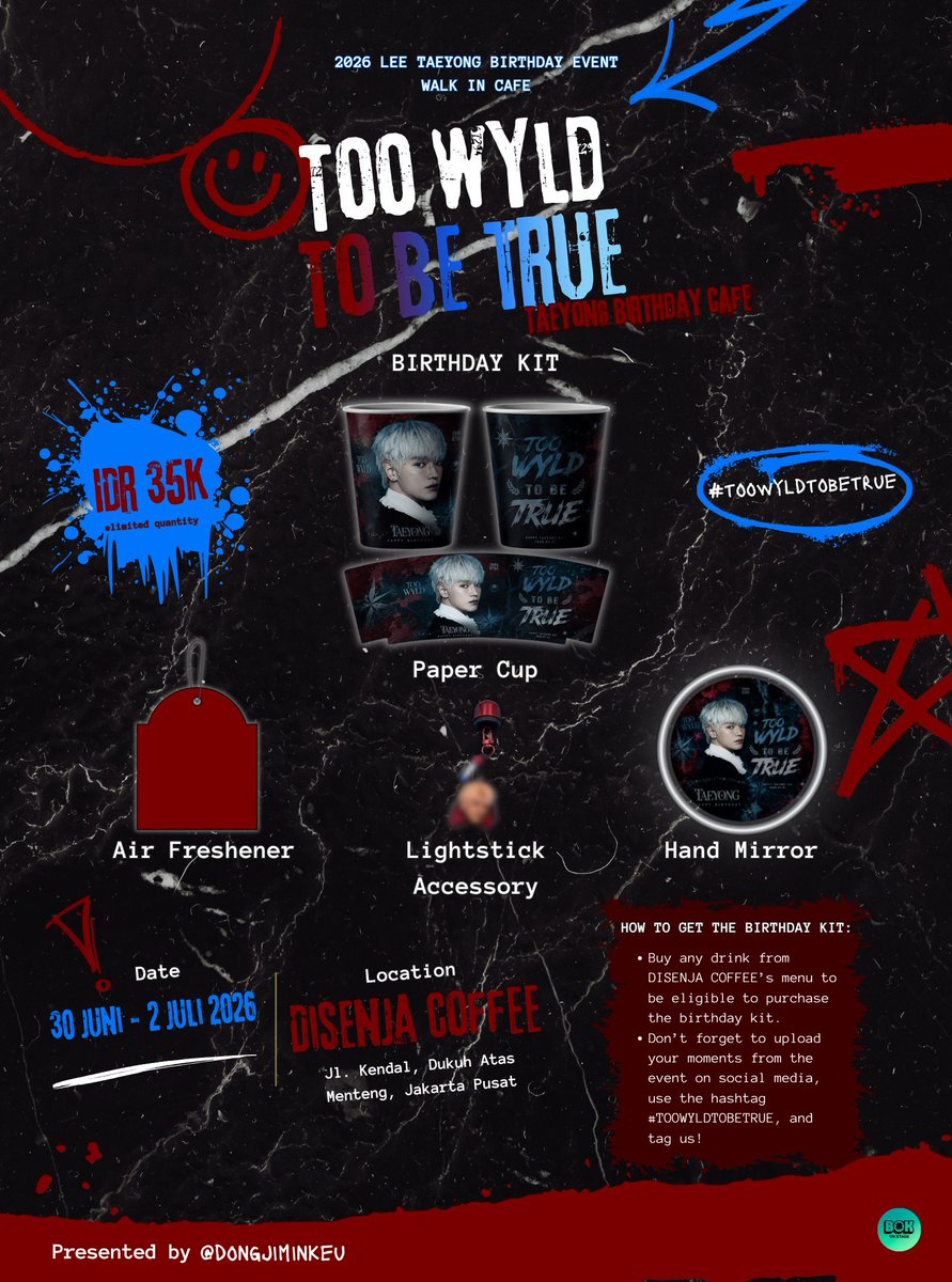 dongjiminkeu's tweet photo. 💙TOO WYLD TO BE TRUE❤️
2026 Taeyong Birthday Café Event

Come celebrate Taeyong's special day with us!❤️‍🔥
📍 Disenja Coffee, Jakarta 
📅 30 June – 2 July 2026 
⏰ 6 AM – 9 PM

See you there, TYONGFs and NCTzens!

#TOOWYLDTOBETRUE
#TAEYONG 
#HAPPYTAEYONGDAY https://t.co/9KzzwlaMBa