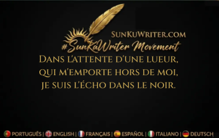 Sun_Ku_Writer's tweet photo. Dans l'attente d'une lueur,
qui m'emporte hors de moi,
je suis l'écho dans le noir.

#SunKuWriter
Movimento Movement Mouvement Movimiento Movimento Bewegung
https://t.co/ly7pXkxgRF https://t.co/8YHG4MJd8q