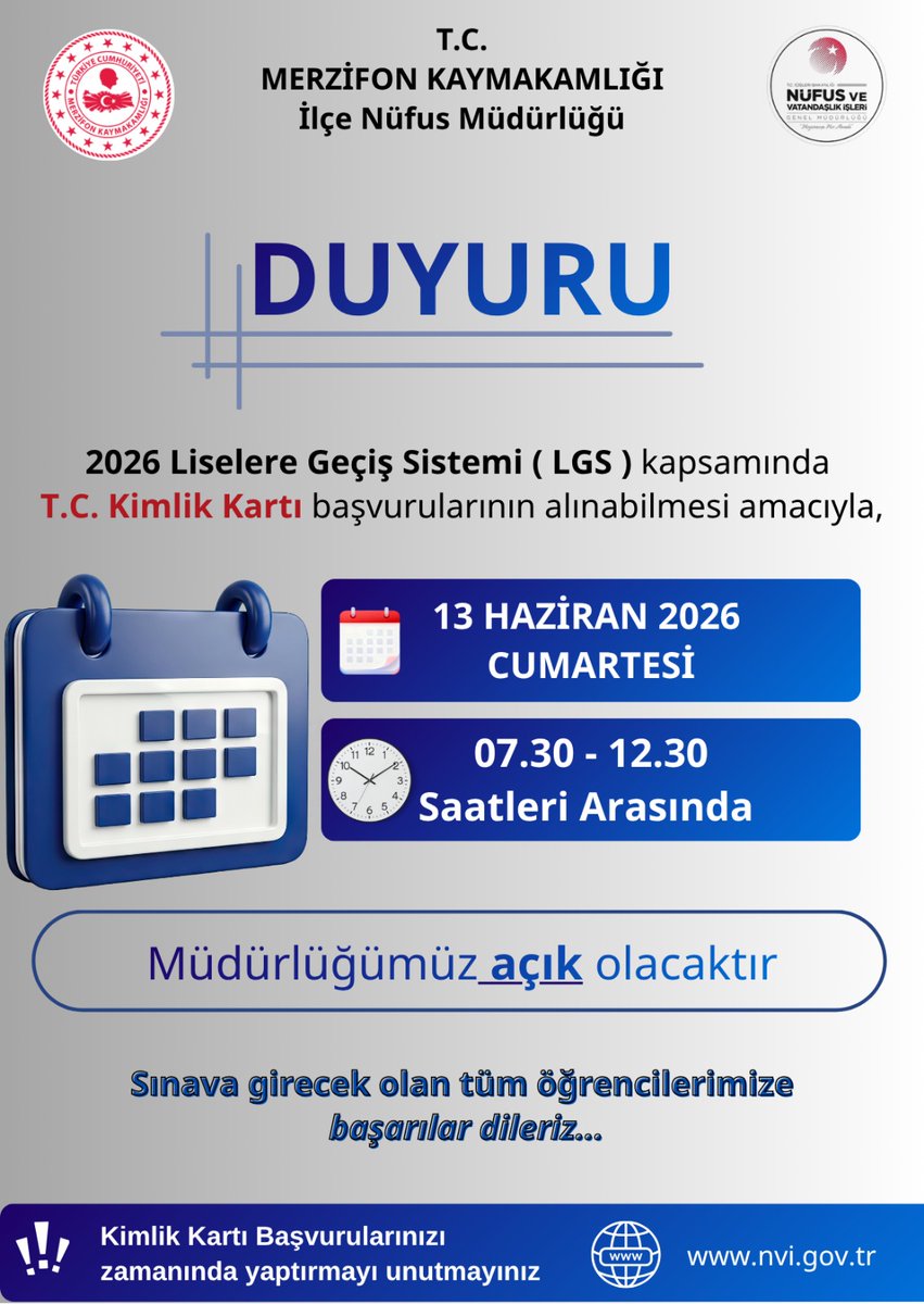 NufusMerzifon's tweet photo. 13 Haziran 2026 Cumartesi Günü yapılacak olan 2026 yılı Liselere Geçiş Sistemi (LGS) kapsamında Müdürlüğümüz 07:30-12:30 saatleri arasında açık olacaktır. 
@mustafaciftcitr 
@OnderBakan 
@TCNufus 
@AmasyaValiligi 
@_AhmetKARAASLAN 
@arifcansaran 
@AmasyaNufus_il 
@kilicfati https://t.co/tjLYGPMbSF