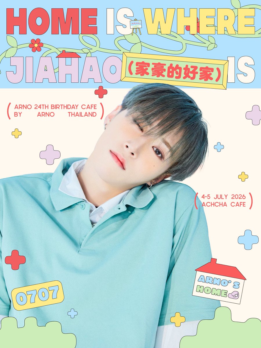 ARNO_THAILAND's tweet photo. 𖡼.𖤣𖥧 𖠿 𖡼.𖤣𖥧 #HOMEISJIAHAO_24th 🏡
:¨ ·.· ¨:
`· . ꔫ  home is where JIAHAO is 🌹

🎂🫖💌 Birthday Café 𓇢𓆸
📍 Achcha อัชฌา Cafe and Room
🗓️ 4 - 5 กรกฎาคม 2026
⏰ 10:00 - 17:00 น. ( เสาร์ )
/ 10:00 - 16:30 น. ( อาทิตย์ )

🫧 อ่านรายละเอียดเพิ่มเติมในเธรด

#ARNO #아르노 #アルノ #张家豪
#ALD1 #ALPHADRIVEONE 
#ZHANGJIAHAO #อาร์โน #จางเจียหาว