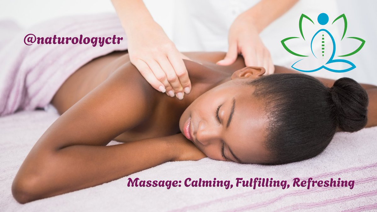naturologyctr's tweet photo. Massage: Calming, Fulfilling, Refreshing https://t.co/rnN4nzRhnV