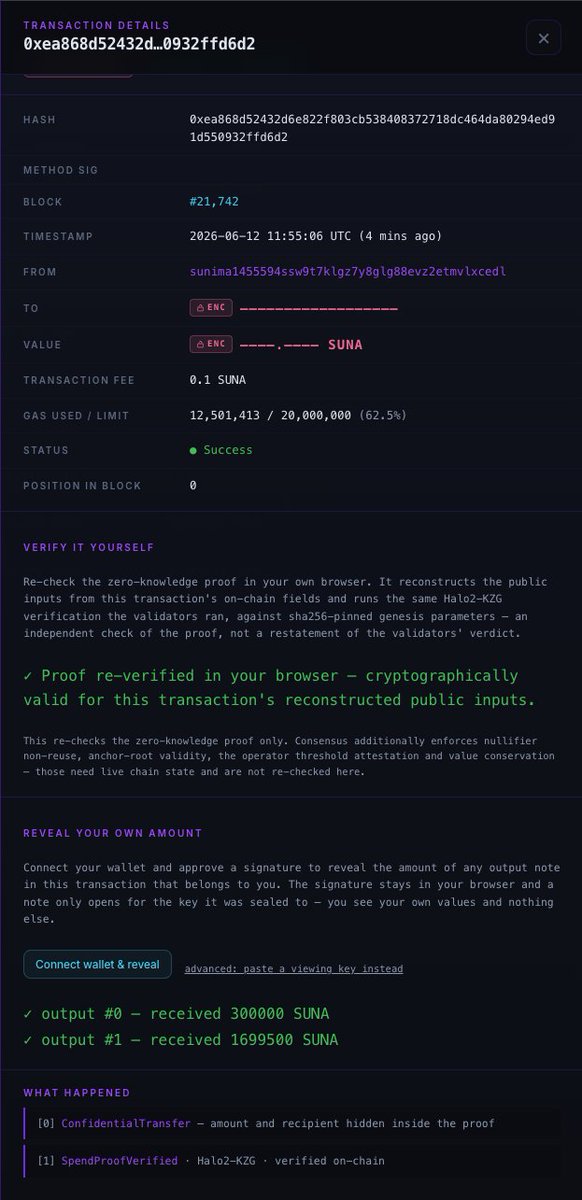 SunimaLabs's tweet photo. What you see: a transfer. ✅ Success. What you don't see: the amount, the recipient.Both sealed inside a zero-knowledge proof — and your browser just re-verified that proof against the chain's sha256-pinned parameters. Cryptographically valid. No validator's word taken on faith.Connect your wallet and only YOUR notes open. Everyone else sees ████.Compliant privacy — live, on-chain, verifiable.
https://t.co/wValUCbqHG
https://t.co/XSy0vKkW8l
https://t.co/TrpJKLNXjL - test this
#Sunima #Halo2 #Defi