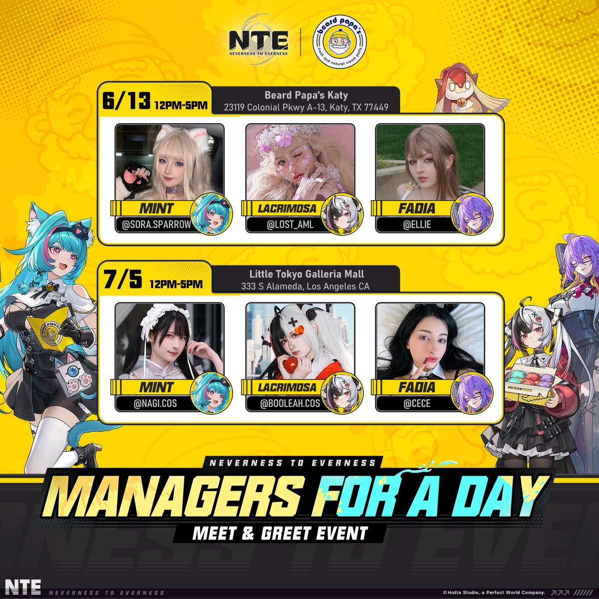 BeardPapasUSA's tweet photo. EverPuff is live! 💚🌹💜 Visit a Beard Papa’s Now! Start your collection.
Visit participating Beard Papa’s locations June 12th - July 13th to experience the collaboration, try all three character-inspired puffs, and receive exclusive merchandise while supplies last.

Enter now for a chance to win exclusive NTE (Neverness to Everness) merch: 👉 https://t.co/OVp8cwQbi5

⭐ FANS! See us at ANIME EXPO Los Angeles, CA July 2nd - July 5th (Food Booth #25) to get your NTE gift (w. purchase)

💜 MEET THE EVERPUFF “Manager for a Day” cosplayers at 
📍KATY TX on 6/13 (Noon-5p) 
📍LITTLE TOKYO LA, CA STORE on 7/5 (Noon-5p)
 
STORES: 
📸= social media mural 
🚀= IRL FAN EVENT!

Austin, TX 
Beaverton, OR (Portland metro)
Bloomington, MN (Mall of America)
Boston, MA (  Newbury St)
Cambridge, MA (CambridgeSide Mall)
Castro Valley, CA
Cerritos, CA 📸  
Charlotte, NC
Clovis, CA (Fresno)
Cupertino, CA
Flushing, NY
Gardena, CA
Glendale Galleria, Glendale, CA
Irvine, CA
Katy, TX 📸  [COSPLAY FAN EVENT 6/13 at Noon-5pm]
Koreatown LA, CA
Little Tokyo LA, CA  📸  [COSPLAY FAN EVENT 7/5 at Noon-5pm]
Lynwood WA
Monterey Park, CA
NYC FiDi 
NYC East Village 
NYC Midtown 
Pasadena, CA
Peachtree Corners, GA
Philadelphia, PA (Next to Chinatown Gate)
Plano, TX
Rancho Cucamonga, CA
Sawtelle LA , CA
San Diego, CA
San Mateo, CA
Spokane, WA
Sugarland, TX
Tempe, AZ  (ORDER ONLINE)
Tracy, CA

 #NevernessToEverness #beardpapas #gaming #anime #NTE