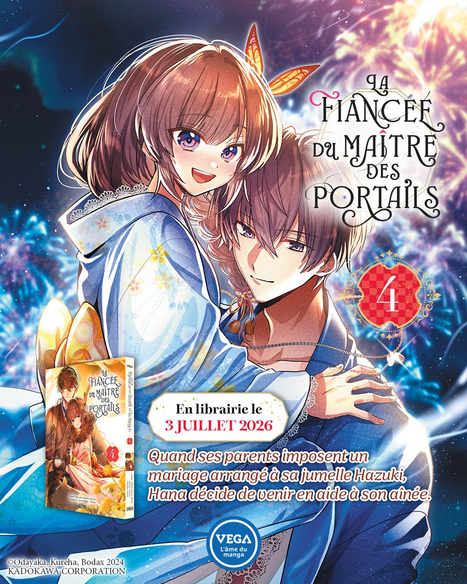 vegalivres's tweet photo. L’animé La Fiancée du maître des portails vient d’être annoncé pour janvier 2027 au Japon ! ✨

En attendant, retrouvez le tome 4 en librairie dès le 3 juillet 📚

Alors que sa sœur jumelle Hazuki est contrainte à un mariage arrangé, Hana est prête à tout pour lui venir en aide.

Est-ce que vous suivez la série ? 👀

#manga #mangas #vegalivres #shojo #fantasy
