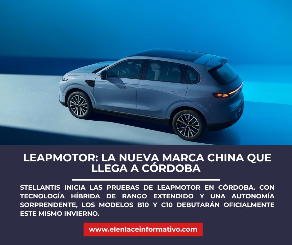 ElEnlaceInform1's tweet photo. LEAPMOTOR: LA NUEVA MARCA CHINA QUE LLEGA A CÓRDOBA
@Stellantis  inicia las pruebas de Leapmotor en #Córdoba. Con tecnología híbrida de rango extendido y una autonomía sorprendente, los modelos B10 y C10 debutarán oficialmente este mismo invierno.
+Info👉 https://t.co/GC6Q9frYu3 https://t.co/YGhdgEP50D