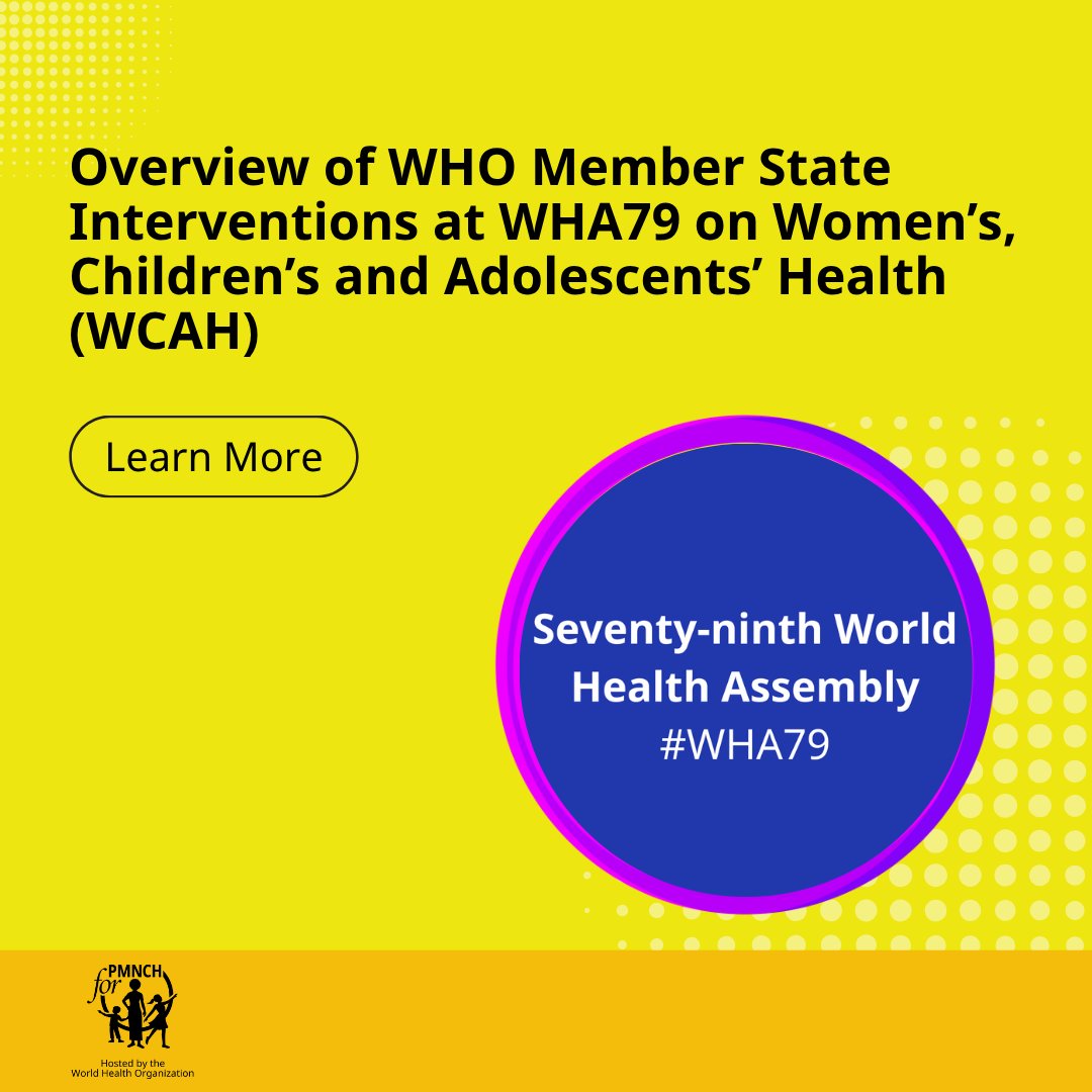 PMNCH's tweet photo. Looking for insights into how countries are shaping the future of women’s, children’s and adolescents’ health (WCAH)?

This new PMNCH resource analyses Member State interventions at WHA79, highlighting what countries said about global health architecture reform, health emergencies, financing and the policies needed to protect WCAH in an increasingly challenging global context.

Explore key themes, country positions and selected quotes from governments across regions, including members of the Global Leaders Network, and discover what these discussions could mean for WCAH advocacy.

Read the report here: https://t.co/vF4pCYUWEB