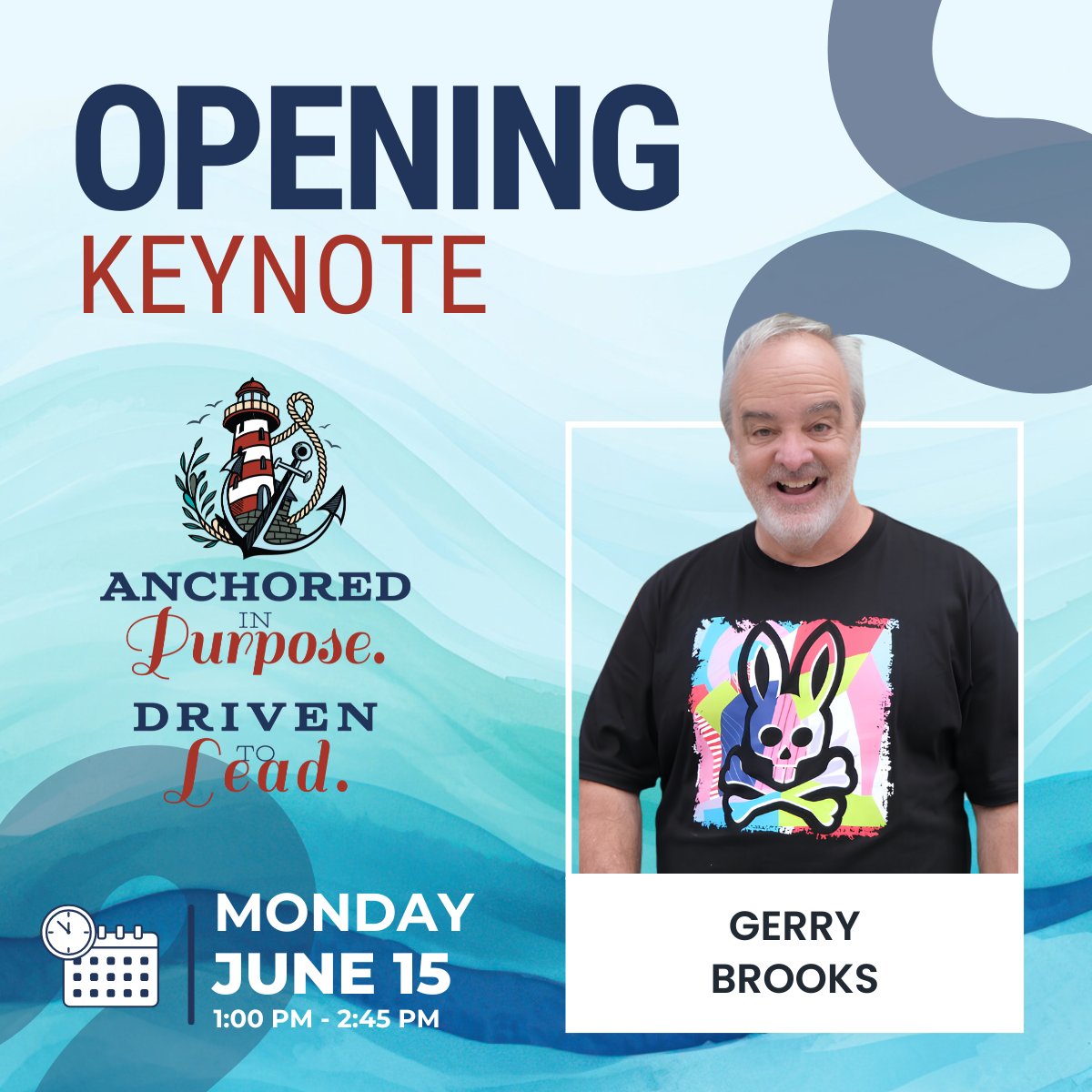clasleaders's tweet photo. 🎉 Our Opening Keynote speaker is @gerrybrooksprin  and IYKYK. Don't miss it! Monday, June 15 | 1:00–2:45 PM at #clasconv26. Anchored in Purpose. Driven to Lead. ⚓ #CLAS https://t.co/3jd8brX9kK