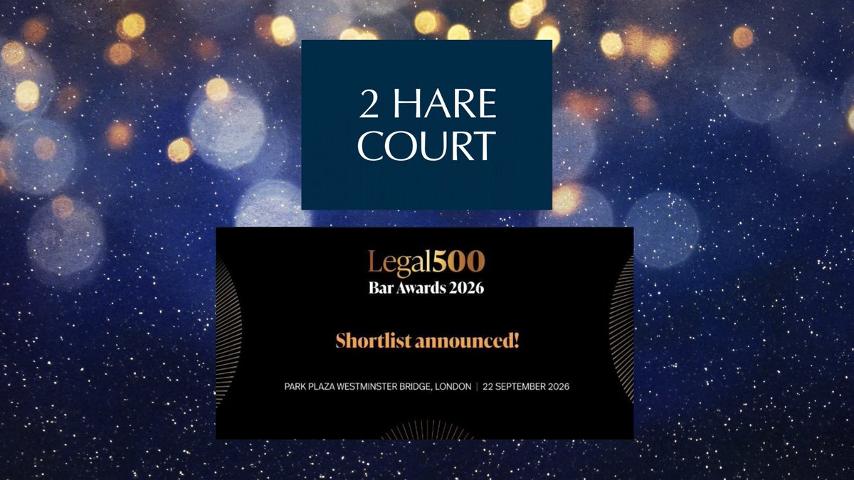 2HareCourt's tweet photo. We are delighted to announce that @2HareCourt has been shortlisted in 10 categories for the upcoming @thelegal500 Bar Awards 2026. Our thanks go to all our clients and colleagues who took the time to provide feedback in this process. 
https://t.co/GZWIFO5b3F #Legal500Awards https://t.co/oPnMhyjQ3M