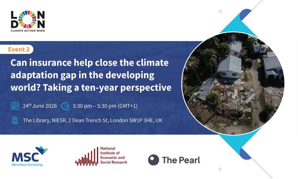 MicroSave's tweet photo. Is insurance keeping pace with climate risk? MSC, NIESR, &amp; the Pearl Institute at the University of Reading bring together leaders from climate, policy, &amp; insurance to find out.​

Join us on 24th June: https://t.co/RTJjX4enww https://t.co/WClvPAlxUN