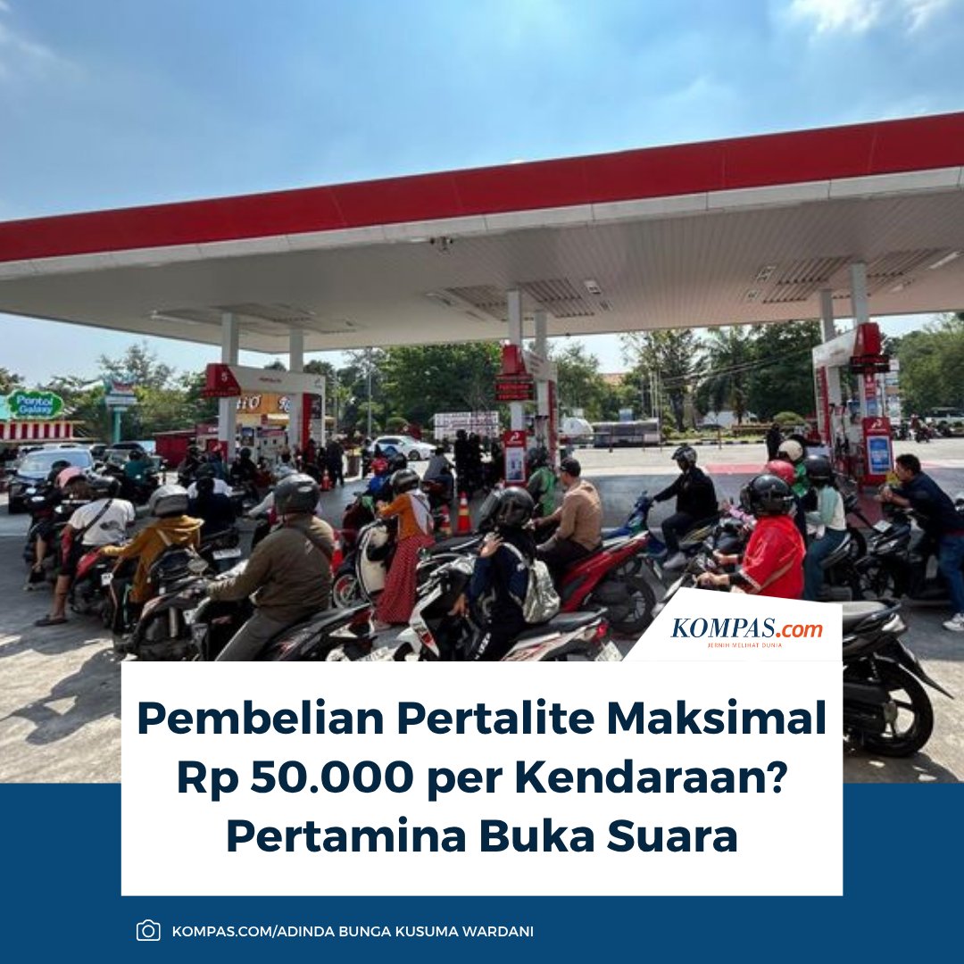kompascom's tweet photo. Baca di sini:
https://t.co/CtnM6f2T9p

Kabar pembatasan pembelian BBM subsidi Pertalite hingga Rp50.000 per kendaraan di SPBU beredar di media sosial, namun PT Pertamina Patra Niaga menegaskan informasi tersebut tidak benar.

~NA #Pertamina #Pertalite #BBMSubsidi https://t.co/2JZ61RuPqR