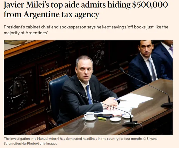 El_Prensero's tweet photo. 🚨🌎 EL ESCÁNDALO YA ES MUNDIAL

El prestigioso diario británico "Financial Times" puso la lupa sobre el entorno de Javier Milei y publicó una bomba: “El principal socio de Milei admite haber ocultado 500.000 dólares a la agencia tributaria argentina”. 

Mientras el Gobierno habla de transparencia, las denuncias y revelaciones ya ocupan las portadas internacionales. El relato libertario se derrumba y la Argentina vuelve a ser noticia por sospechas de corrupción.