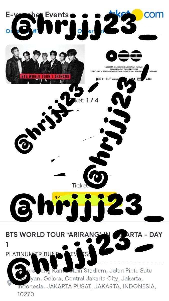 hrjjj23_'s tweet photo. Wts want to sell

BTS WORLD TOUR ARIRANG IN JAKARTA(GBK) 

PLATINUM TRIBUN PRESALE DAY 1(1tix) 
💸 Dm for Price 
✅ diurus sampe fisik
Cod di GBK langsung
❌ no hnr

#WTS #BTS_ARIRANG #BTSinJakarta https://t.co/6OcdBGmu5S