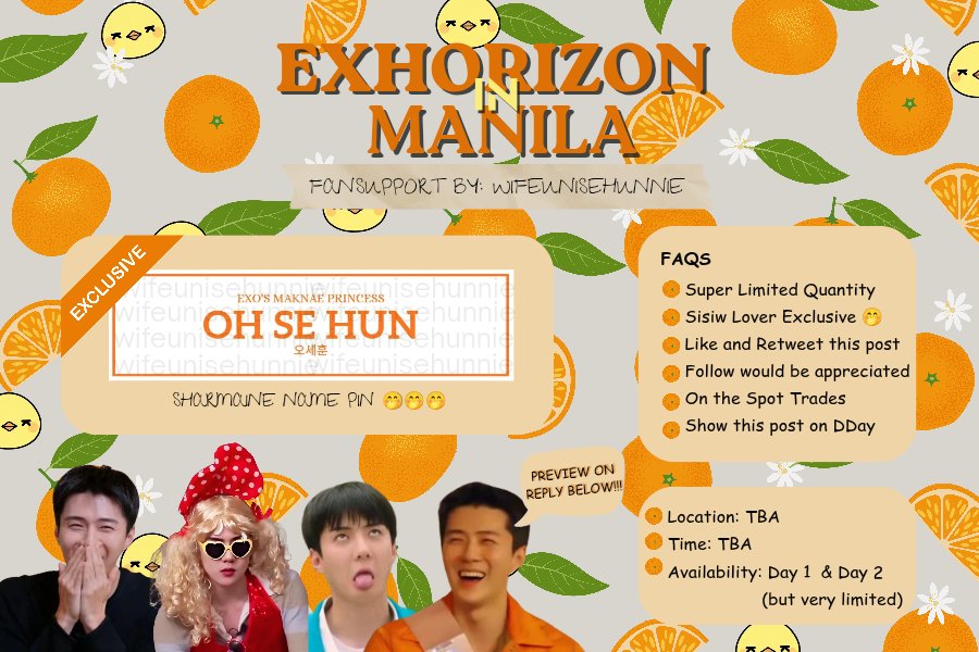 wifeunisehunnie's tweet photo. 🧡💛 EXhOrizon in MANILA 💛🧡
fan support by @wifeunisehunnie

🐥 SISIW FAN SUPPORT 🐥
🍊 Sharmaine Name Pin
🎨 Pin Layout + Produced by: @pcycarteu

📍Around MOA (will update location)
📅 July 4 & 5 (Very very Limited 🙈)
✨ STRICTLY 1:1
✨ Open for on-the-spot trades only~

LIKE & RT 🧡💛
 
Just say 'Hi/Hello' to me then 'Sisiw Lover po ako' 🤭😉
See yah ☺️🤗

#EXhOrizon #EXhOrizoninMANILA #EXO