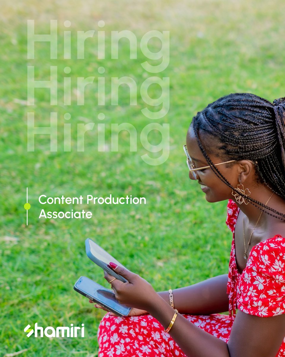 WeareShamiri's tweet photo. We’re hiring for a self-driven, creative, skilled person to join us! The role owns daily content production, from shooting content to delivering video & visual assets 📸.
Apply 📌: https://t.co/x2DyIlefft
#openpositions #shamiri #communications #hiring #jobsinkenya https://t.co/WhrhGZ7gZQ