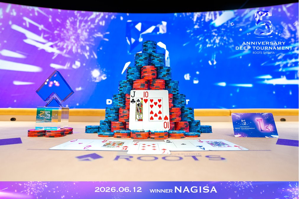 ROOTS_SHIBUYA's tweet photo. ROOTS SHIBUYA | 5th ANNIVERSARY✨

“ANNIVERSARY DEEP TOURNAMENT”
2026.06.12(Fri)

Congratulations on winning🎂

#ROOTSpoker https://t.co/eeQfQJEaXj