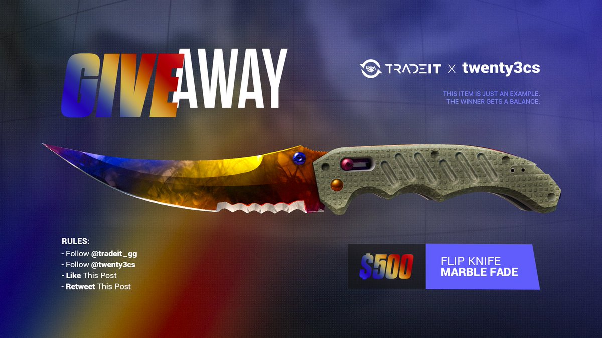 twenty3cs's tweet photo. 🚨 500$ GIVEAWAY 🚨 with @tradeit_gg 

How to win:
✅ Follow @tradeit_gg &amp; @twenty3cs 
✅ Tag a friend 
✅ Like &amp; RT this post

 🎉 Winner announced on June 29th https://t.co/Q0DHD0T0jI