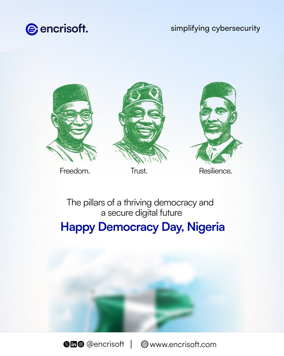 encrisoft's tweet photo. Democracy works better when people are informed, protected, and able to respond when it matters.

This Democracy Day, we celebrate the power of participation, accountability, and timely action.

Happy Democracy Day from all of us at Encrisoft.

#DemocracyDay #Nigeria #Encrisoft https://t.co/TYqMP5jmZ1