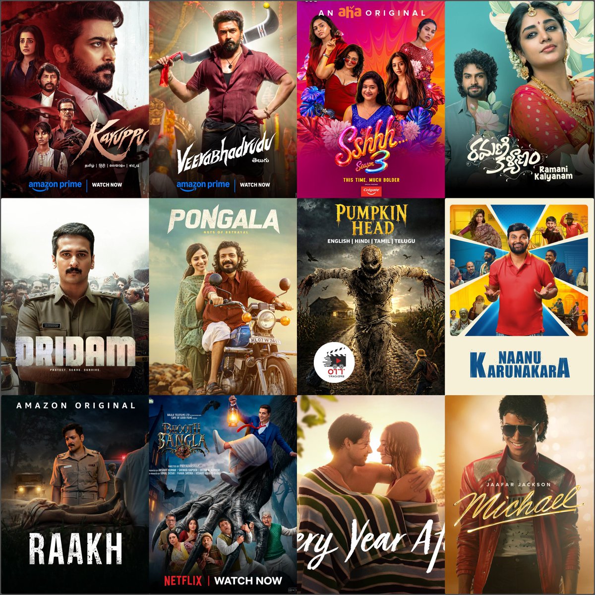 OTT_Trackers's tweet photo. 𝐓𝐡𝐢𝐬 𝐖𝐞𝐞𝐤 𝐎𝐓𝐓 𝐑𝐞𝐥𝐞𝐚𝐬𝐞 🤩🍿

𝐓𝐚𝐦𝐢𝐥
#Karuppu (Tamil, Kannada, Malayalam, Hindi) - PrimeVideo

#SshhhSeason3 (Tamil, Telugu) [ Episode 1,2] - AhaVideo

𝐓𝐞𝐥𝐮𝐠𝐮
#Veerabhadrudu (Telugu) - PrimeVideo

#RamaniKalyanam (Telugu) - PrimeVideo, ETvWin & Sunnxt

#SecondMarriage (Telugu) [Series] - ETvWin

𝐌𝐚𝐥𝐚𝐲𝐚𝐥𝐚𝐦
#Dridam (Malayalam, Tamil, Telugu, Kannada, Hindi) - JioHotstar

#Pongala (Malayalam) - PrimeVideo 

𝐊𝐚𝐧𝐧𝐚𝐝𝐚
#NaanuKarunakara (Kannada) - PrimeVideo

#ShalivahanaShakhe (Kannada) - Sunnxt 

#Vikalpa (Kannada) - Zee5

𝐇𝐢𝐧𝐝𝐢
#BhoothBangla (Hindi) - Netflix 

#Raakh (Hindi, Tamil, Telugu) [Series] - PrimeVideo

𝐄𝐧𝐠𝐥𝐢𝐬𝐡
R.L Stine's Pumpkinhead (English, Tamil, Telugu, Hindi) - PrimeVideo
 
#Michael (English) - PrimeVideo Rent

Let’s Love (English) - PrimeVideo Rent

#Mārama (English) - PrimeVideo Rent

Mortal Kombat II (English) - PrimeVideo Rent

#Neglected (English) - PrimeVideo Rent

#EveryYearAfter : Welcome To Barrys Bay (English, Tamil, Telugu, Kannada, Malayalam, Hindi) [Series] - PrimeVideo

#Outlast : The Jungle (English, Tamil, Hindi) [Series] - Netflix

#Vickycristinabarcelona (English) - LionsGatePlay

#BadlandRising (English) - PrimeVideo Rent

#BlueFilm (English) - PrimeVideo Rent

#BrokenLand (English) - PrimeVideo Rent

#FindYourFriends (English) - Shudder

#IAmFrankelda (English) - Netflix

#Kraken (English) - PrimeVideo Rent

#Saccharine (English) - PrimeVideo Rent

#ThisTemptingMadness (English) - PrimeVideo Rent

#TheyWillKillYou (English) - HBO Max

𝐎𝐭𝐡𝐞𝐫 𝐋𝐚𝐧𝐠𝐮𝐚𝐠𝐞𝐬
#ColorsOfEvil : Black (Polish, English) - Netflix

#TheEvilLawyer (Thai, English) [Series] - Netflix

#ThePolygamist (Zulu, English, Tamil, Telugu, Hindi) [Series] - Netflix

#OTT_Trackers