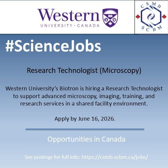 CSMB_SCBM's tweet photo. Deadline Approaching! 

#ScienceJobs #WesternUniversity #Microscopy

Full posting here:
https://t.co/MErgx4h7T1 https://t.co/6tKjC9Lpt1