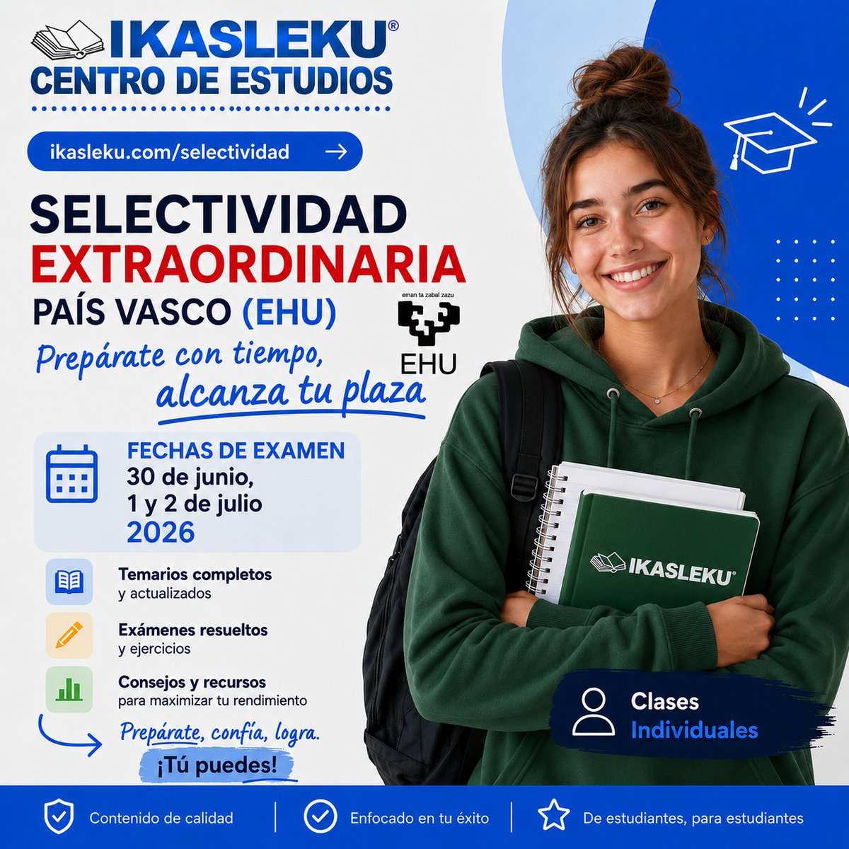 IkaslekuBaraka's tweet photo. 🎓 Selectividad Extraordinaria EHU 2026

📅 30 junio · 1 y 2 julio
🚀 Prepárate con método y confianza
✔️ Temarios actualizados
✔️ Exámenes resueltos
✔️ Clases individuales

💪 ¡A por tu plaza!
🔗 https://t.co/f0IzZs02Vv
#Selectividad2026 #EHU #Ikasleku #Barakaldo https://t.co/CdpumYvCDr