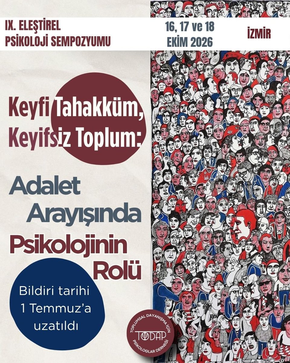 todapder's tweet photo. 📣 Özet gönderimi için son tarih 1 Temmuz'a uzatıldı!

 IX. Eleştirel Psikoloji Sempozyumu "Keyfi Tahakküm, Keyifsiz Toplum” başlığı altında 16, 17 ve 18 Ekim tarihlerinde İzmir'de gerçekleşecek.

Başvuru linkine profilden ulaşabilirsiniz. https://t.co/K0hPhnxyE3