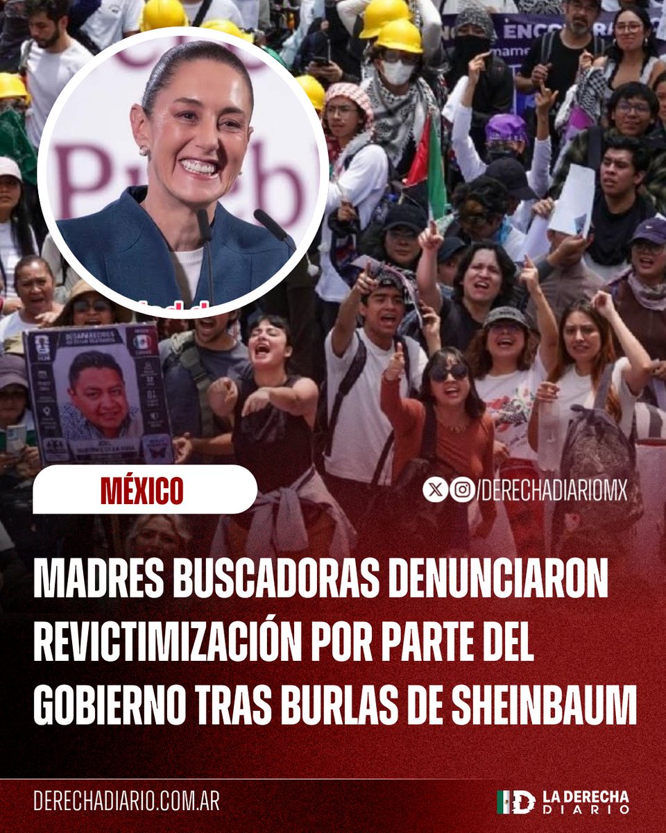DerechaDiarioMX's tweet photo. 🚨🇲🇽 | DESPRECIABLE: Colectivos de madres buscadoras denunciaron revictimización por parte del narcogobierno, luego de que la desgraciada Claudia Sheinbaum se burlara de sus marchas afirmando que "parece que hay más funcionarios que buscadoras" y le reprocharon que minimice la crisis.