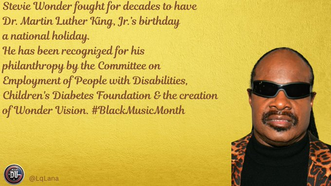 FeistyLibLady's tweet photo. Stevie Wonder is an amazing musician and a wonderful human being.  

His music and life is an inspiration to all of us.  

So is his philanthropy for people with disabilities, children with diabetes and his creation of Wonder Vision.  

Stevie fought for decades to have Dr. Martin Luther King, Jr.'s birthday a national holiday.  

Let's honor Stevie Wonder today as we celebrate  #BlackMusicMonth #DemsUnited