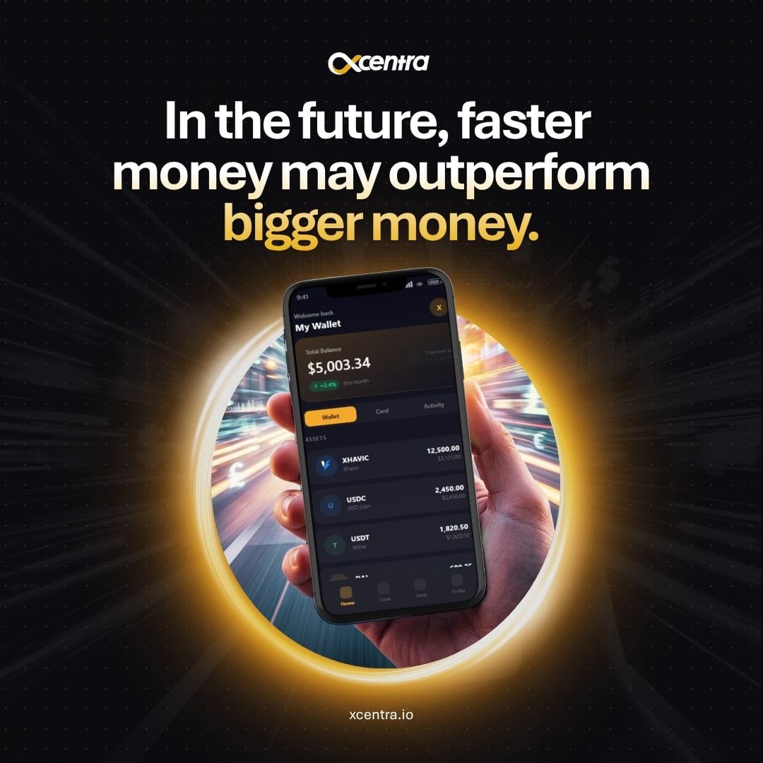 XcentraCards's tweet photo. In the future, faster money may outperform bigger money. 🪙💨

Volume matters, but velocity wins. If your capital is trapped in legacy banking pipelines, you're missing the market's true speed.

Xcentra keeps your digital portfolio liquid, active, and fully deployable 24/7/365. Turn your wealth into high-speed utility. 🚀

👉 https://t.co/buo9Hgb0DY

#Xcentra #Fintech #SmartMoney #CryptoLiquidity #InstantSettlement #Web3Finance