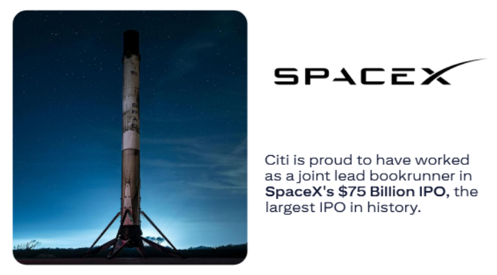 Citi's tweet photo. Citi is proud to have worked with SpaceX in leading the largest and most global IPO in history, as Joint Lead Bookrunner. https://t.co/YqHOkhJ0yF https://t.co/HI0eCzFKBE