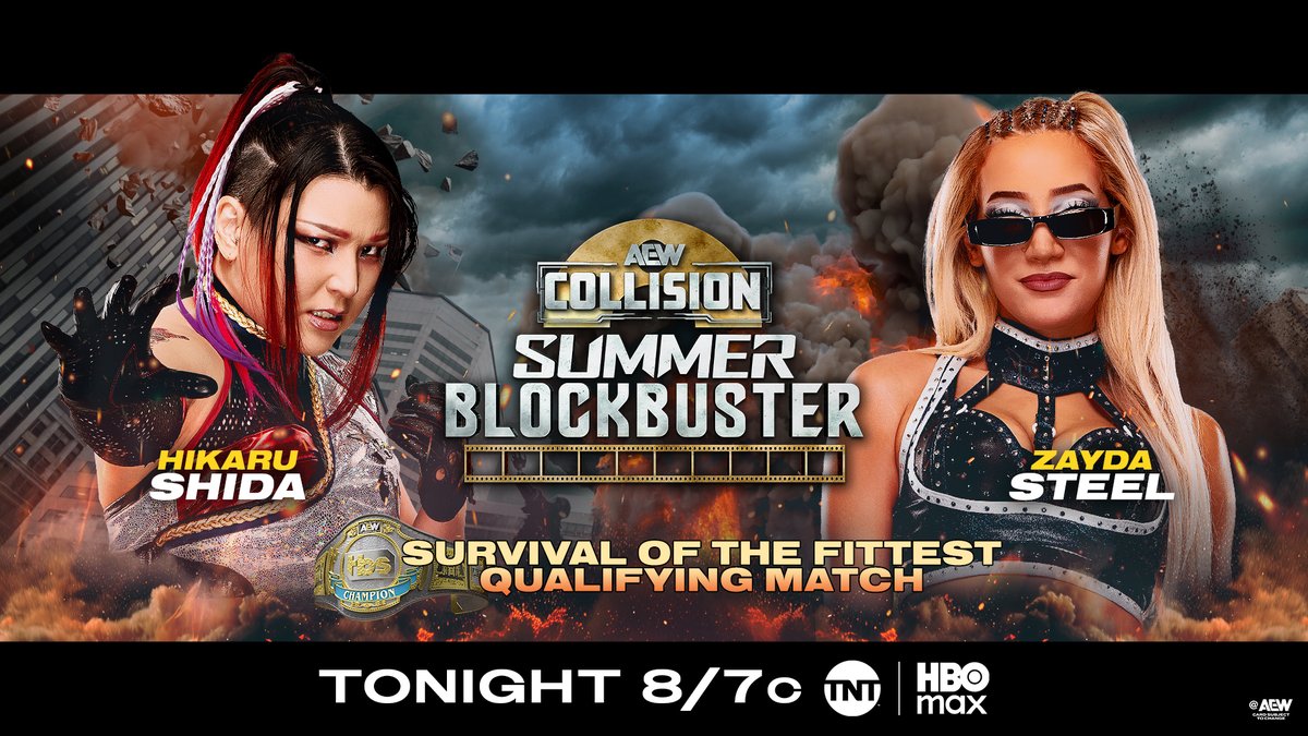 AEW's tweet photo. #AEWCollision: Summer Blockbuster
8/7c, TNT &amp; HBO Max
2.5 Hour Special!
TONIGHT!

TBS Title Survival of the Fittest Qualifier
@ShidaHikaru vs @ZaydaSteel

Rising star Steel knows the danger of Survival of the Fittest firsthand &amp; she'll bring that experience vs Shida, TONIGHT! https://t.co/x1MzKkdt3W