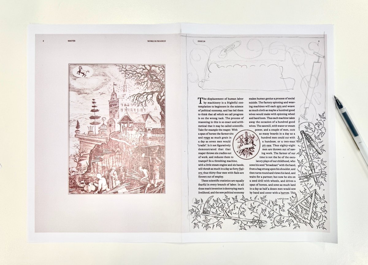 AtalantaArdenM's tweet photo. A perverse pleasure in hand-drawing a medieval border around this article from the 1880s about how labor saving devices will take all our jobs. One of my fav articles yet to design, from the most recent issue of @WorksInProgMag  (process on the left, final spread on the right) https://t.co/N9a30KQFq0