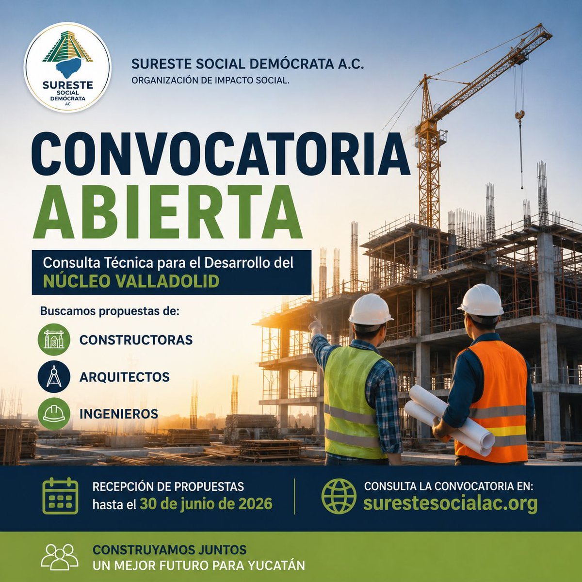 SuresteSocialAC's tweet photo. 🏗️ CONVOCATORIA ABIERTA

Buscamos:
✔ Constructoras
✔ Arquitectos
✔ Ingenieros
✔ Especialistas en infraestructura

Participa en la Consulta Técnica del Núcleo Valladolid.

📅 Hasta el 30 de junio de 2026.

📄 Convocatoria:
https://t.co/KDE4e6mXss

#Construccion #Arquitectura https://t.co/5zSI21u2of