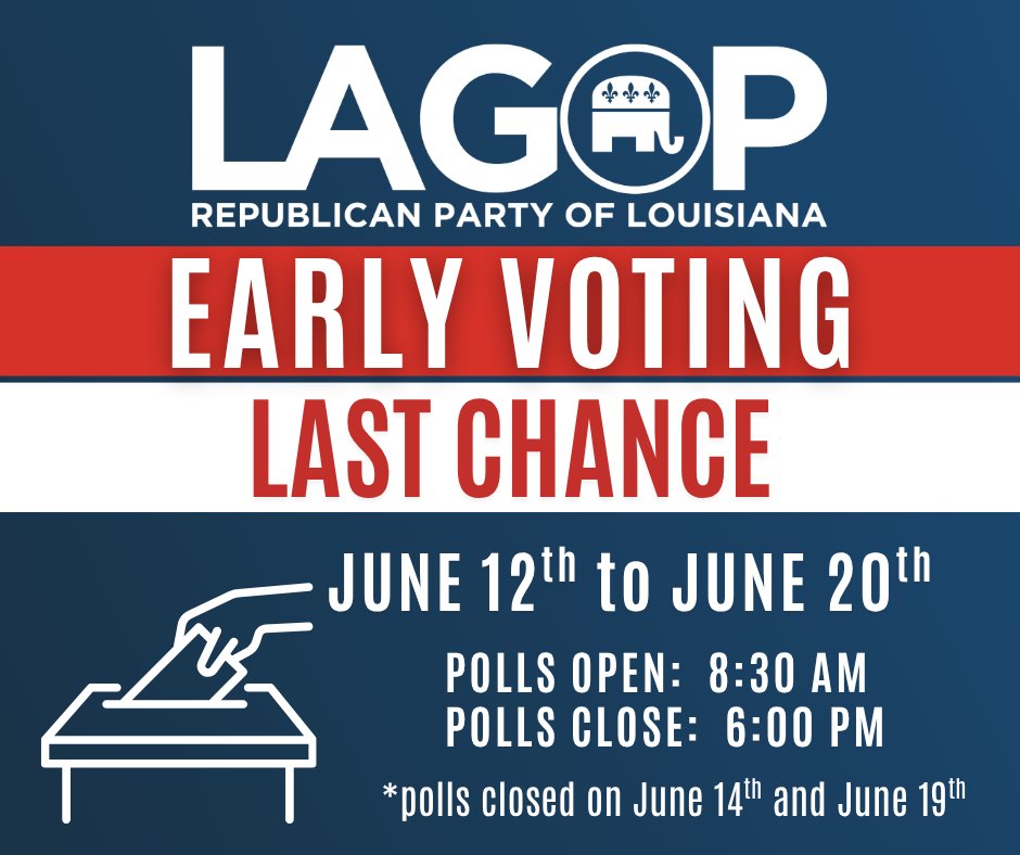 LAGOP's tweet photo. Today is your last opportunity to vote early. Avoid the long lines on election day! Don’t know your early voting location? No Problem! Check the 🔗 in the comments 👇 https://t.co/X6j3BikMEc