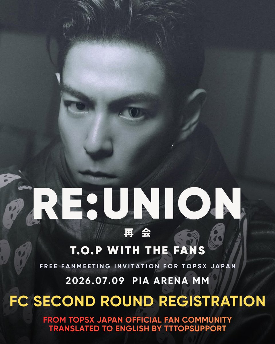 TTTOPSUPPORT's tweet photo. ‼️ FC 2nd Round Registration Opens Today, June 13 at 18:00 JST on a first come, first served basis!

Please note the following update from TOPSX Japan regarding the second registration period:

To celebrate T.O.P’s first visit to Japan in 10 years, TOPSX Japan hopes to welcome him with the support and enthusiasm of as many fans as possible and create a fully packed venue.

⭐️With this in mind, and despite the short notice, TOPSX Japan has decided to increase the ticket allocation for the second application period. Members may now apply with up to two (2) companions.⭐️

Let’s come together and fill the venue with incredible energy and unforgettable cheers for T.O.P!

🔗 Registration links for both domestic and overseas fans can be found at the bottom of the page via the link below.
https://t.co/KFcmuEh2WD

#탑 #CHOISEUNGHYUN #TTTOP #T_O_P #TOPSXJAPAN @topsx_jp_ofc @topspot_pic