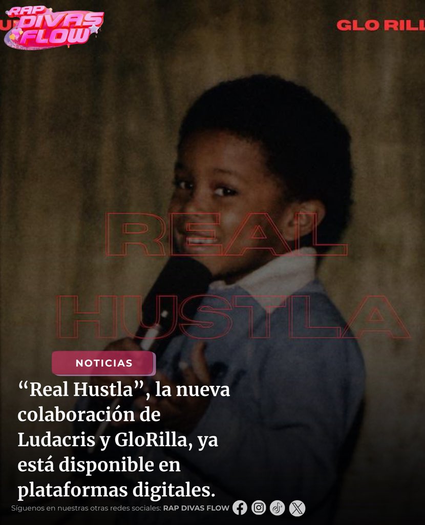 RAPDIVASFLOW's tweet photo. 🚨| “Real Hustla”, la nueva colaboración entre Ludacris y GloRilla, ya está disponible en todas las plataformas digitales. https://t.co/1vX9umQDMM