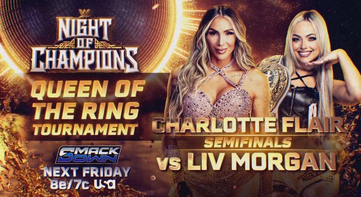 AcervoWWBR's tweet photo. THE QUEEN VS LA GUERITA!

Confirmadíssimo: Charlotte Flair &amp; Liv Morgan se enfrentam pelas semifinais do QOTR no próximo #SmackDown!

Quem vai para o Night Of Champions? https://t.co/c5GBA8cqts