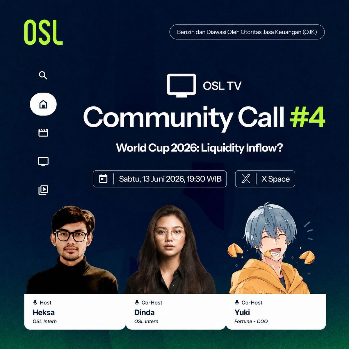 OSL_ID's tweet photo. 🚨 Community Call #4 is Coming! ⚽️

World Cup 2026: Liquidity Inflow?

Piala Dunia bukan hanya ajang olahraga terbesar di dunia. Dengan miliaran pasang mata tertuju pada satu event yang sama, apakah perhatian global ini juga dapat menciptakan aliran likuiditas baru ke industri crypto?

Bergabunglah bersama OSL Indonesia, @io_FortuneID dan @fortuneglobal_ untuk membahas: Bagaimana event global memengaruhi aliran likuiditas di crypto

🗓️ Sabtu, 13 Juni 2026, 19.30 WIB
📍Set reminder-mu: https://t.co/SNJcT3j2Pc

🎁 Akan ada hadiah menarik untuk peserta dengan pertanyaan terbaik