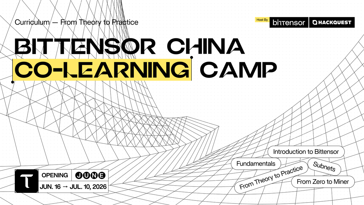 HackQuest_'s tweet photo. Interested in Bittensor but not sure where to start?

Join our Bittensor China Co-Learning Camp 🇨🇳

⚡️ From theory to practice in only 4 weeks
⚙️ Wallet setup, miner deployment & optimization strategies
⛏️ Hands-on mining on Sportstensor & Data Universe
🤝 Connect with the Chinese @opentensor community

🗓️ Jun 16 – Jul 10
Apply now 👇
https://t.co/yQ5woAR2bN