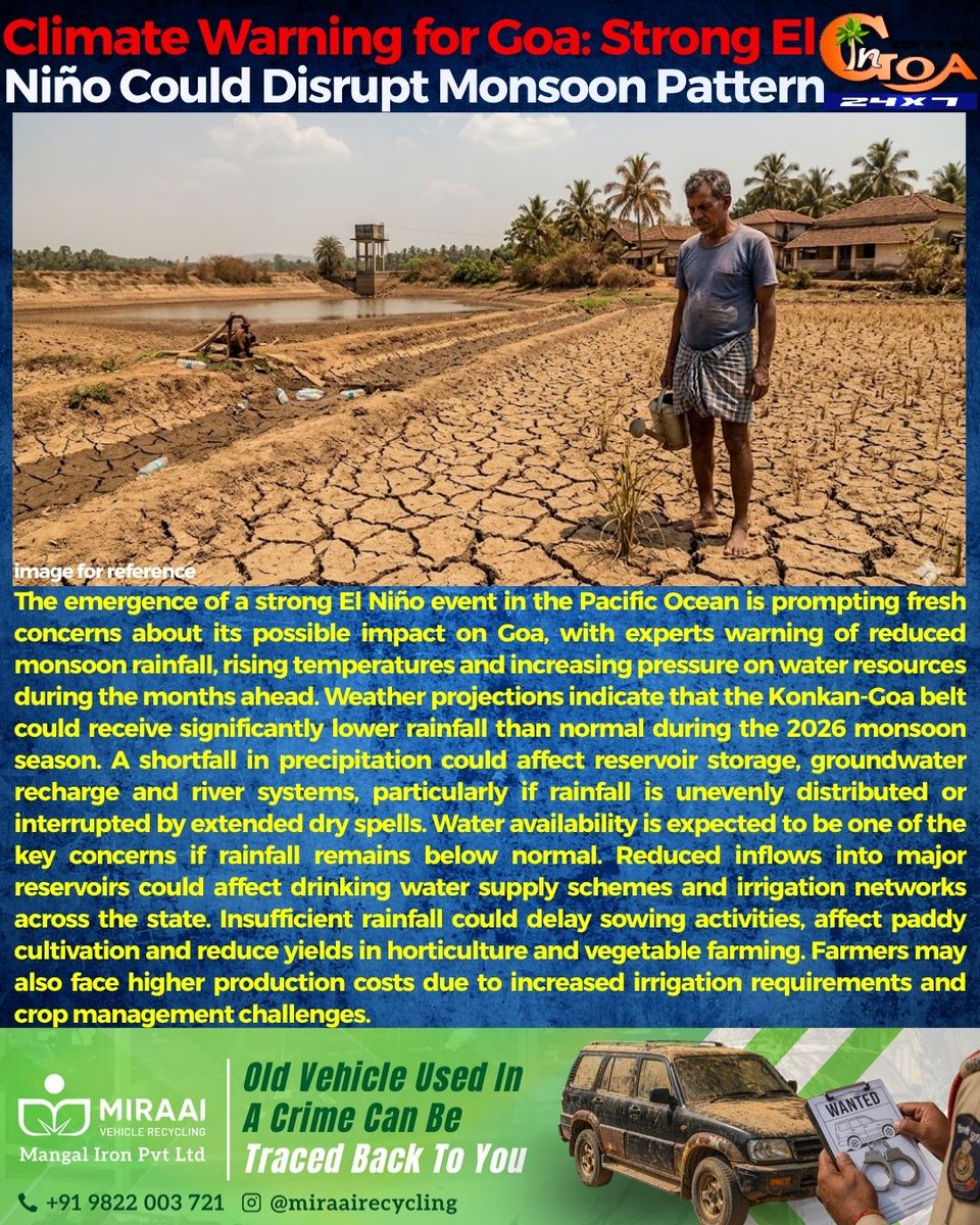 InGoa24x7's tweet photo. Climate Warning for Goa: Strong El Niño Could Disrupt Monsoon Pattern
#Goa #GoaNews #ClimateWarning #MonsoonPattern https://t.co/cZtt5j6Onk