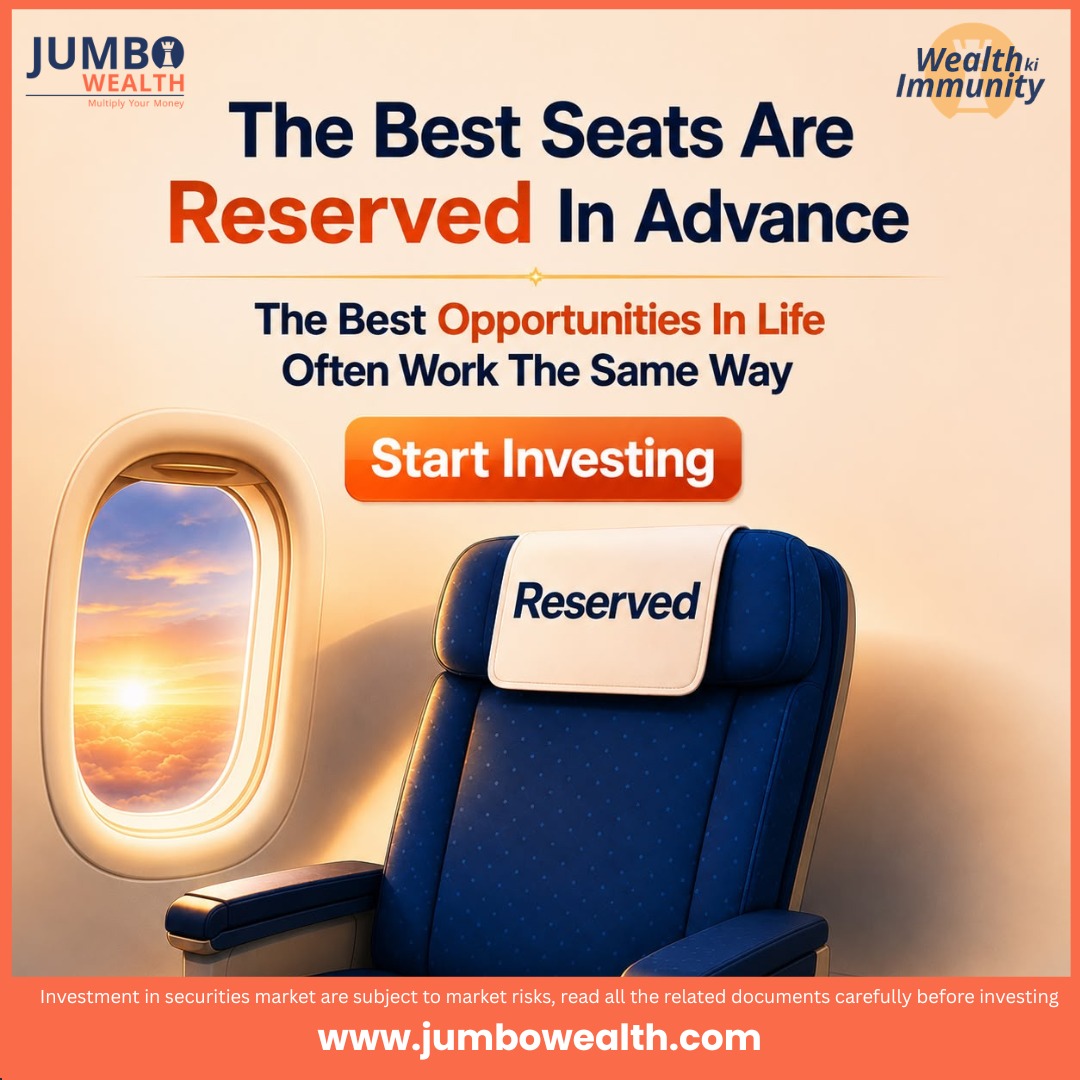 JumboWealth's tweet photo. The people who move early often move ahead.
Just like the best seats are reserved in advance, the best investment opportunities reward timely decisions and long-term vision.

For more details contact Jumbo Wealth today!
@9327627000
👉 https://t.co/zloyBJ3Y0Q

#InvestEarly https://t.co/G3csy3Rvx2