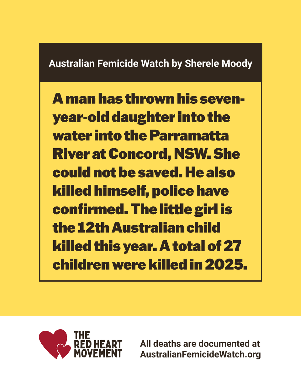 ShereleMoody's tweet photo. NSW Police say a man deliberately tossed his seven-year-old daughter into the Parramatta River in Concord, NSW, this morning. The youngster drowned. The man also killed himself. The little girl is the 12th Australian child killed this year. A total of 27 children were killed in 2025. 

* You can help me get a Royal Commission into the Killing of Women and Girls by signing the petition using the link in my bio (Insta) or go to: https://t.co/Cxq1KK37O6.

❤️ABOUT THE COUNT❤️
I document all Australian women & children lost to murder, manslaughter, neglect and other unlawful acts regardless of perpetrator gender or relationship to the victim. This means not all women and children killed are lost to domestic violence. They are also killed by people known to them (ie friends) or by strangers. My work includes Australians killed overseas. Every death is documented at https://t.co/DW9BTHwqhk (link in bio).