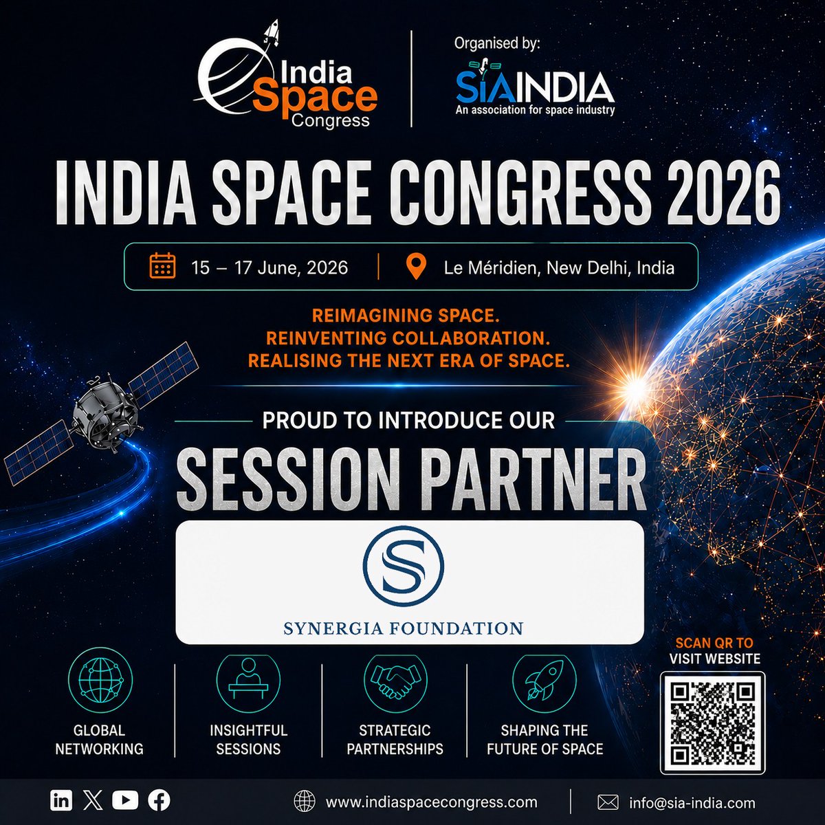 SIA_Ind's tweet photo. #SessionPartner | #ISC2026
We are pleased to welcome Synergia Foundation as a Session Partner for India Space Congress 2026.
Synergia Foundation is a strategic think tank and policy institution dedicated to advancing dialogue and actionable insights on national security, geopolitics, emerging technologies, economic development, and global governance. Through its multidisciplinary approach, Synergia brings together policymakers, industry leaders, researchers, and practitioners to address complex global challenges and foster collaborative solutions.
As the space sector becomes increasingly interconnected with strategic, economic, and technological priorities, Synergia Foundation's expertise and thought leadership will contribute significantly to the discussions shaping the future of the global space ecosystem at ISC 2026.
📅 15–17 June 2026
📍 Le Méridien, New Delhi
🌐 https://t.co/S92wLsyw1k
Join policymakers, global space agencies, defence leaders, diplomats, investors, industry pioneers, startups, researchers, and academia as we explore the future of space under the theme: "Reimagining Space. Reinventing Collaboration. Realising the Next Era of Space."
#IndiaSpaceCongress2026 #SIAIndia #SynergiaFoundation #SessionPartner #SpacePolicy #SpaceSecurity #SpaceEconomy #Geopolitics #EmergingTechnologies #GlobalGovernance #SpaceInnovation #CommercialSpace #NewSpace #FutureOfSpace #ThoughtLeadership
@AnilPra28432993 | @RGambhir | @SynergiaImpact | @heysudipta | @DoC_GoI | @isro | @INSPACeIND | @DRDO_India | @NIAS_India | @NITIAayog | @TRAI | @startupindia | @FollowCII | @MEAIndia | @DoT_India | @minmsme | @SpokespersonMoD | @DPIITGoI