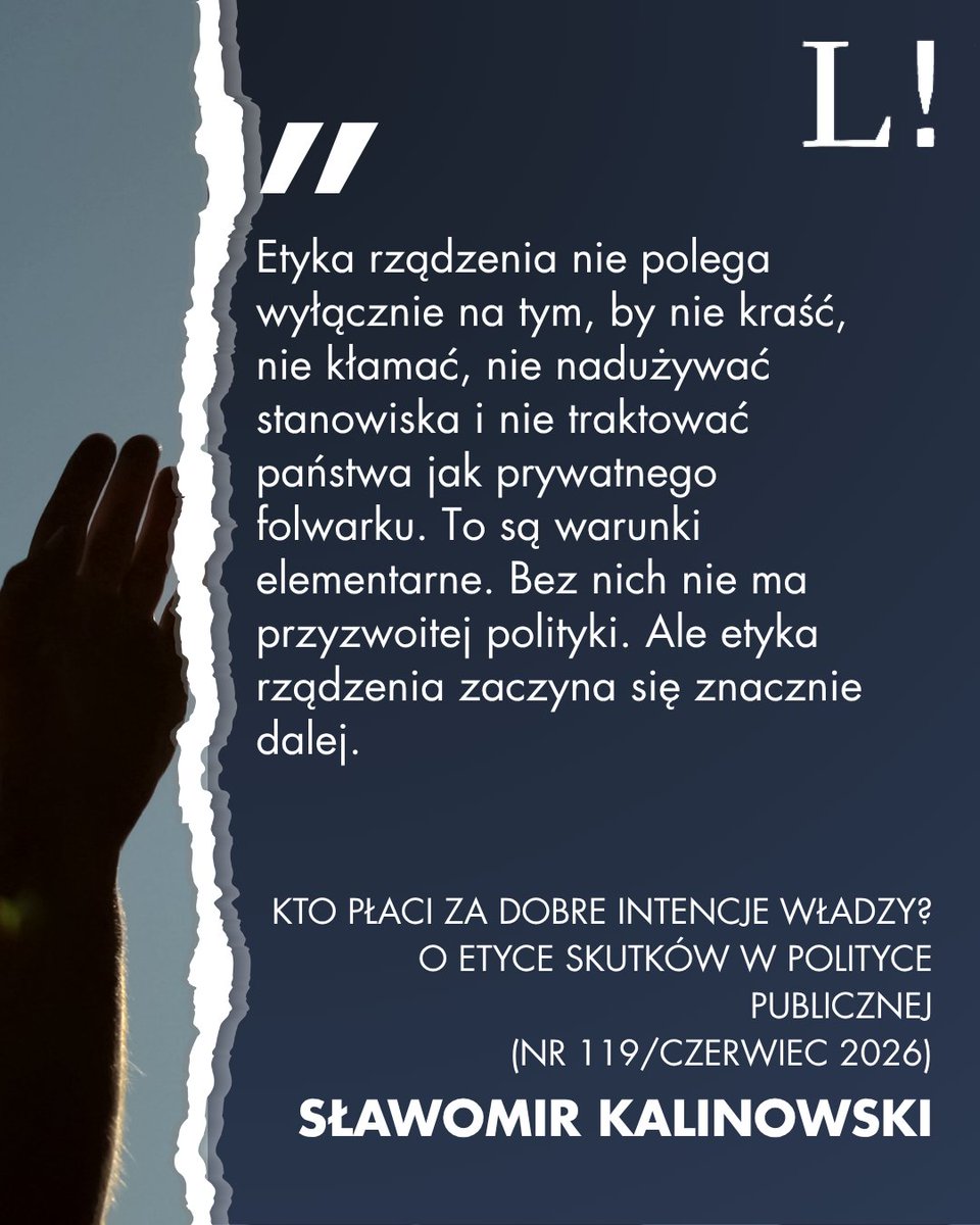 Skalinskalin's tweet photo. Etyka rządzenia nie polega wyłącznie na tym, by nie kraść, nie kłamać, nie nadużywać stanowiska i nie traktować państwa jak prywatnego folwarku... 

Zapraszam do czerwcowego @MagazynLiberte, i do poczytania artykułu Kto płaci za dobre intencje władzy...

#etyka #obietnice https://t.co/IlyFB2qnGc