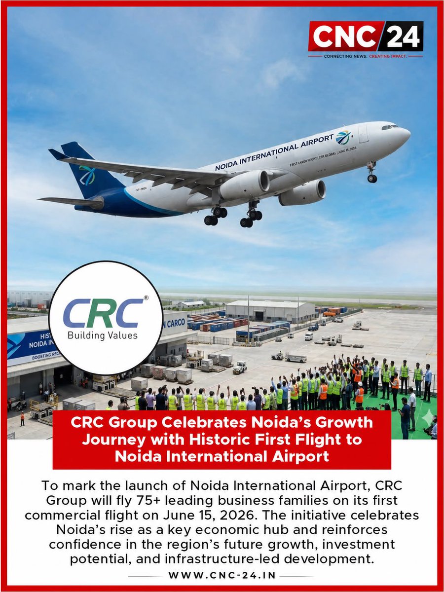 cnc24official's tweet photo. ✈️ A new chapter begins for Noida!

In a landmark initiative celebrating the launch of @NIAirport , #CRCGroup will fly over 75 leading business families on the #historic #firstcommercial #flight from Lucknow to Noida on June 15, 2026.

More than just a symbolic journey, this initiative reflects the growing confidence in Noida’s transformation into a major economic and investment hub. With world-class infrastructure, expanding connectivity, and rapid urban development, the region is poised for unprecedented growth across real estate, business, logistics, and employment.

As Noida takes flight, so does its vision for the future.

📲 Read the complete story and explore what this milestone means for the region on CNC24, 

link: https://t.co/LHZJG5psPL

#CNC24 #NoidaInternationalAirport #CRCGroup #Noida #BusinessNews