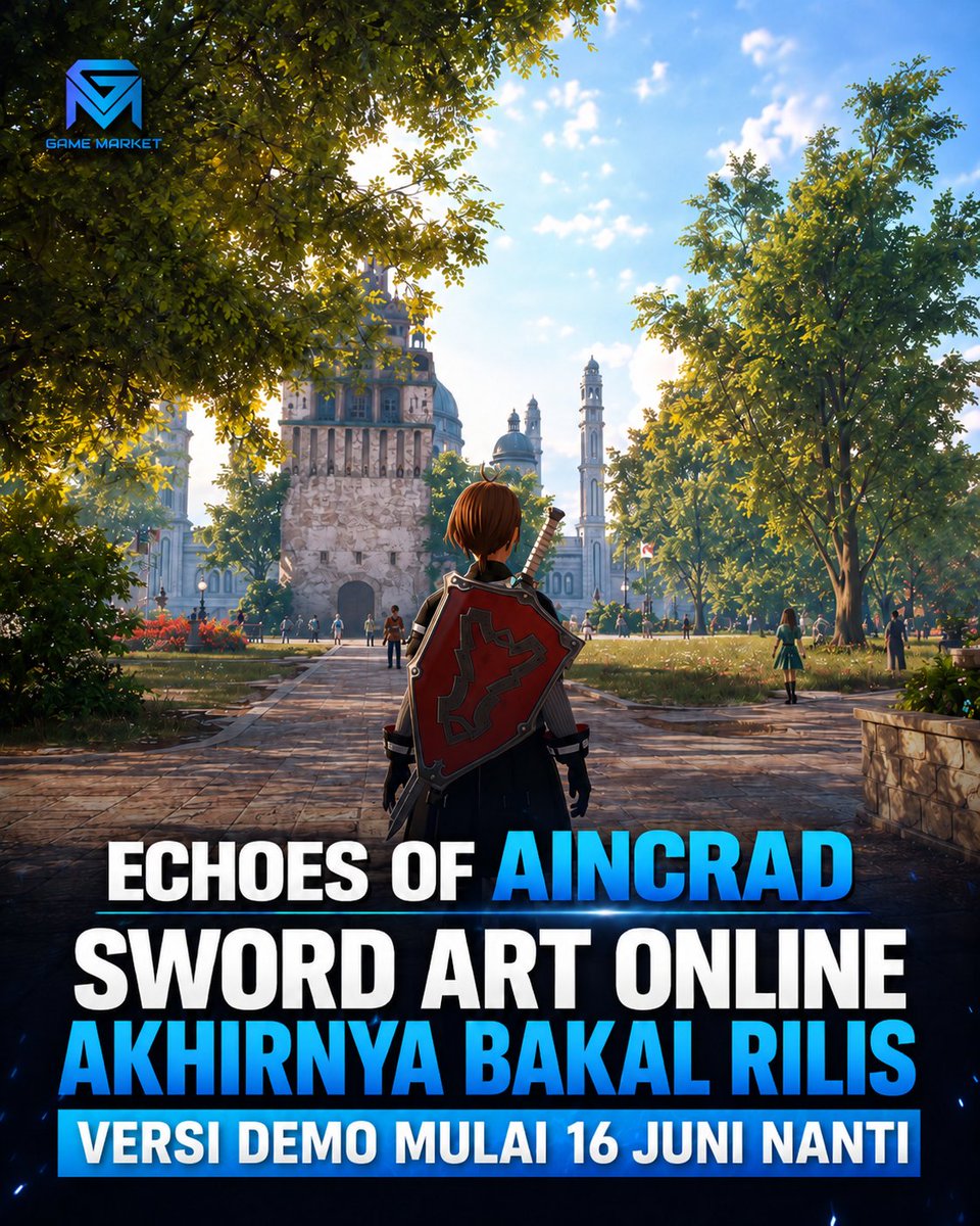 GameMarketGG's tweet photo. Game terbaru Sword Art Online: Echoes of Aincrad dipastikan bakal merilis versi DEMO mereka mulai tanggal 16 Juni nanti! 

Gak tanggung-tanggung, versi demonya bakal langsung tersedia di semua platform utama mulai dari PlayStation 5, Xbox Series, dan PC (Steam)

#GameMarketGG https://t.co/2Dam8fvV6d