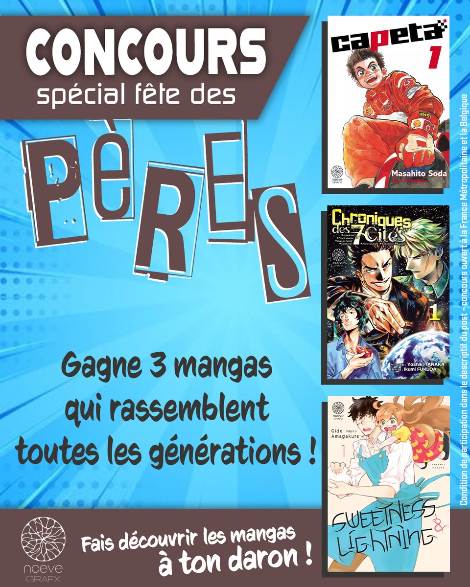 noevegrafx's tweet photo. Parce que les meilleurs mangas se partagent entre générations : tente de gagner 3 mangas à lire entre père et fils.

Concours ouvert à la France métropolitaine et la Belgique : 
✅Suis @noevegrafx 
✅RT + identifie 1 ami
🎁1 gagnant sur Instagram et 1 sur X 

📅Résultats le 17/06 https://t.co/FBduRQVG7g