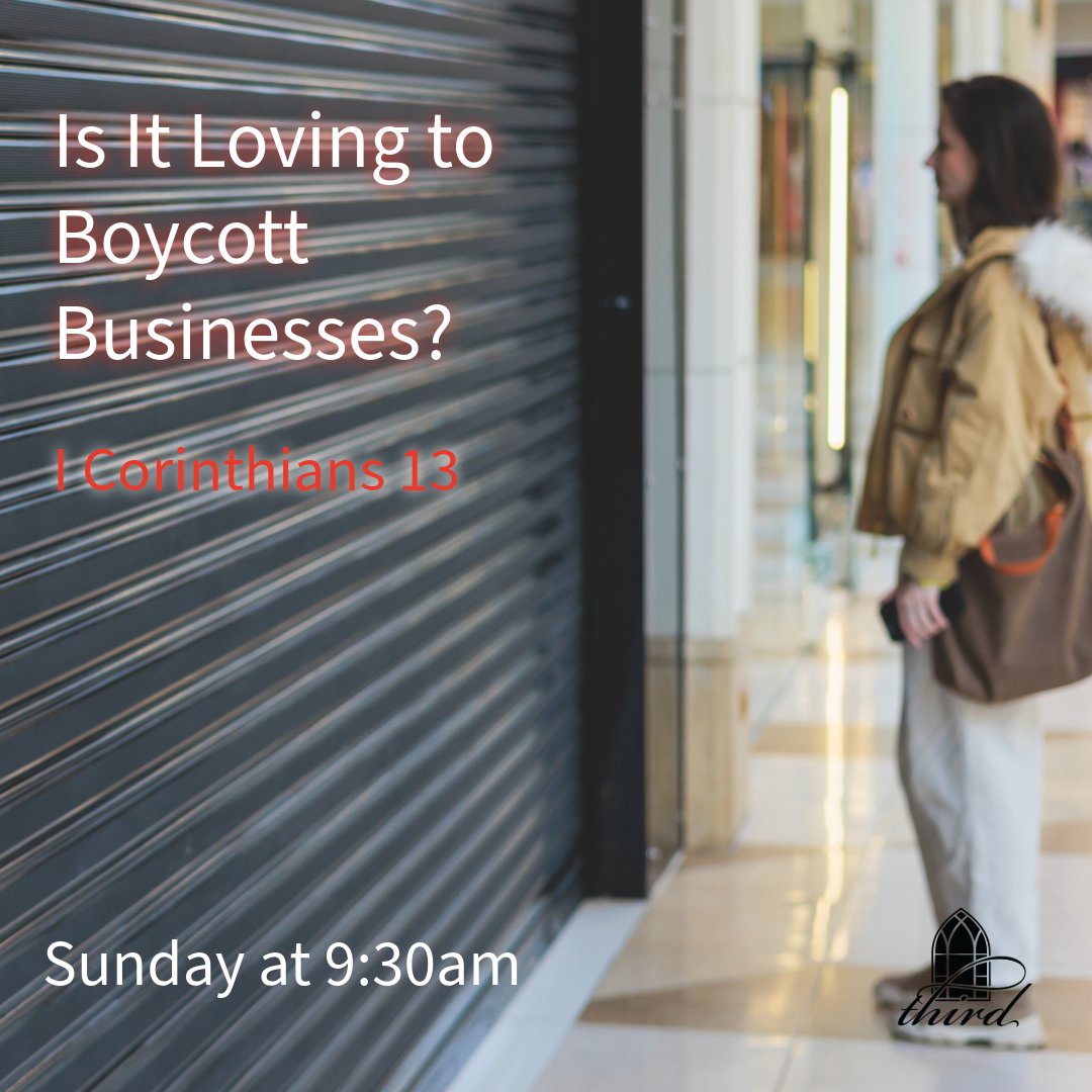 ThirdPCA's tweet photo. Join us this Sunday at 9:30am as Pastor Brock unpacks I Corinthians 13: Is it Loving to Boycott Businesses? Discover how love shapes our choices and actions. Let’s explore together! 🕊️

#Icorinthians13 #FaithInAction https://t.co/H5EN0JU5AH
