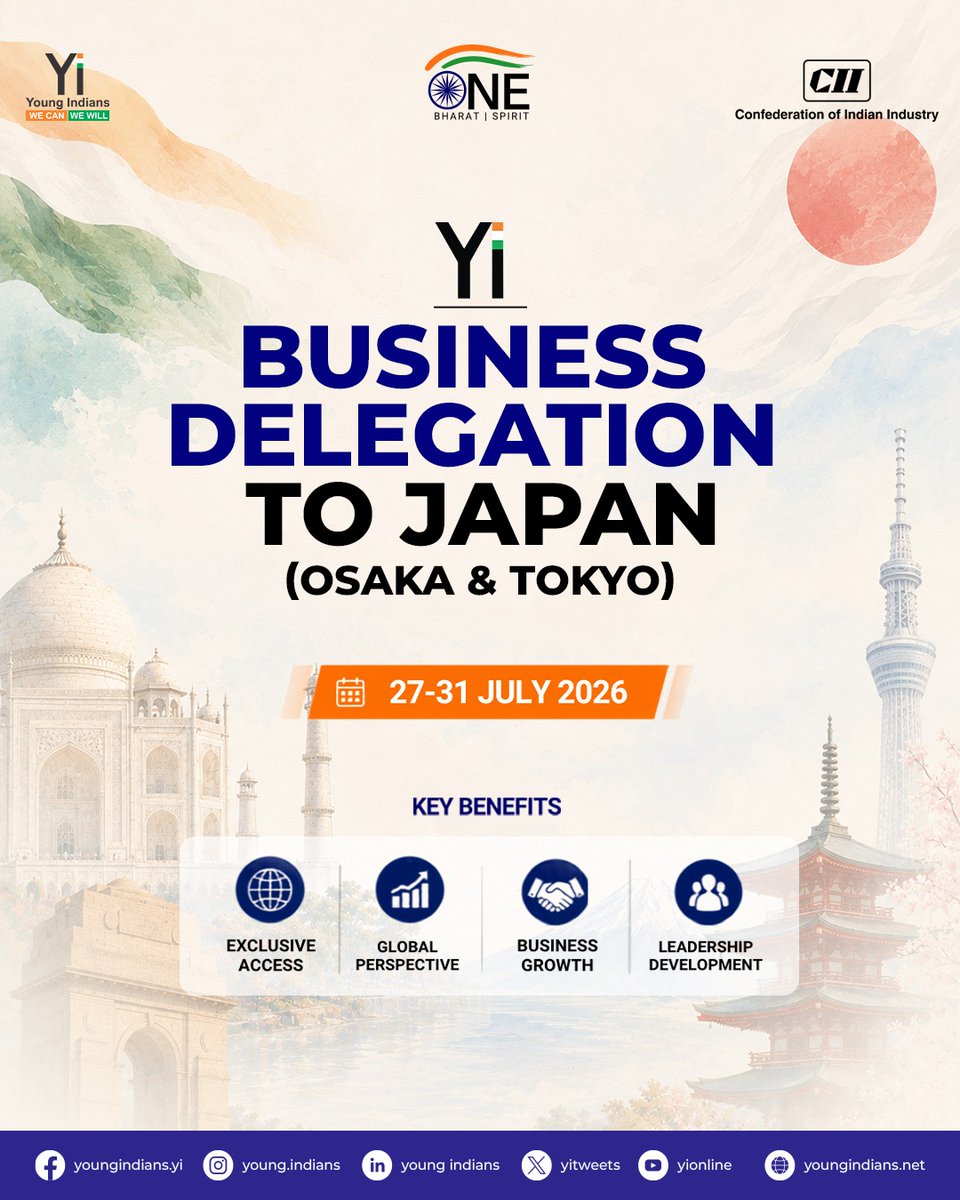 YiTweets's tweet photo. The land of innovation meets the spirit of Young India. 🇮🇳🤝🇯🇵

Yi's Business Delegation to Japan Osaka & Tokyo is your gateway to global thinking, powerful networks and leadership that transcends borders.
27–31 July 2026

An exclusive privilege for Yi Members only.
Because the best Indian leaders don't just think global they go global.

#YoungIndians #YiJapan #CII #GlobalLeaders #OneBharatSpirit