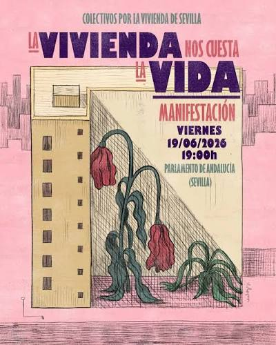 danivaldivia15's tweet photo. La cartelería de la manifestación por la vivienda en Sevilla. 

Qué cosa más grande. Como para no llenar las calles el viernes que viene. https://t.co/BRoAjZgdTj